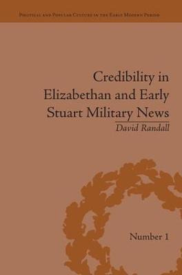 Libro Credibility In Elizabethan And Early Stuart Militar...