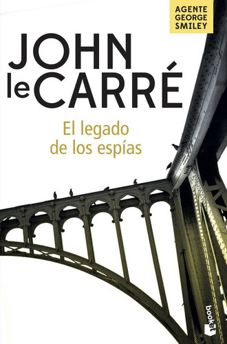 El Legado De Los Espãâas, De Le Carré, John. Editorial Booket, Tapa Blanda En Español