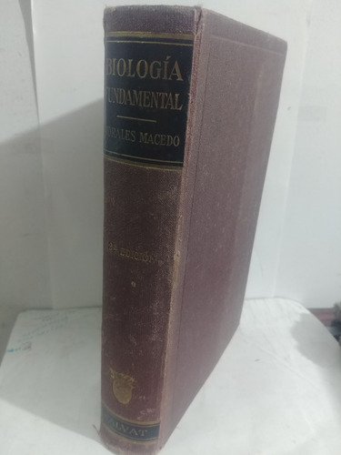 Biologia Fundamental   Morales Macedo Salvat 1.949 - 3 Edici