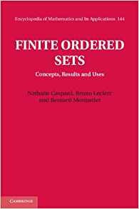 Finite Ordered Sets Concepts, Results And Uses (encyclopedia