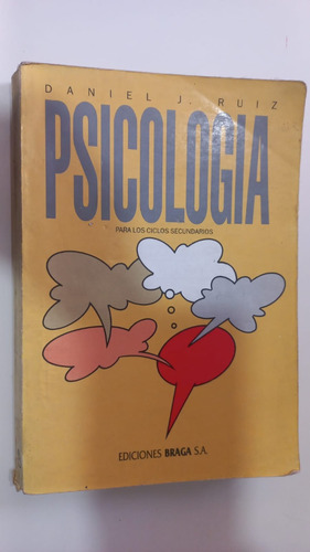 Psicología Para Los Ciclos Secundarios Ruiz Braga 1995