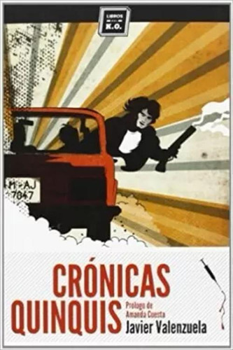 Libro Cronicas Quinquis