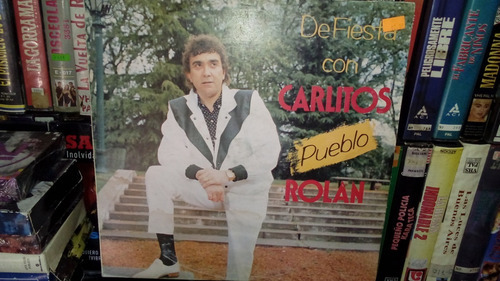 Carlitos Pueblo Rolan Album De Fiesta Sello Mh Vinilo Nuev