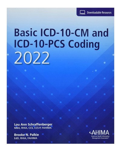 Libro: Codificación Básica De Icd-10-cm E Icd-10-pcs, 2022