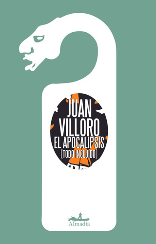 El Apocalipsis - Juan Villoro