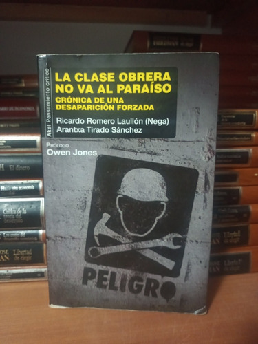 La Clase Obrera No Va Al Paraiso Ricardo Romero Laullon