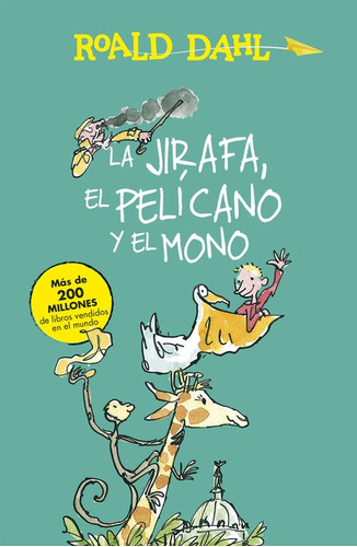 Libro La Jirafa, El Pelícano Y El Mono