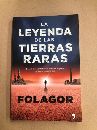 La Leyenda De Las Tierras Raras- Folagor