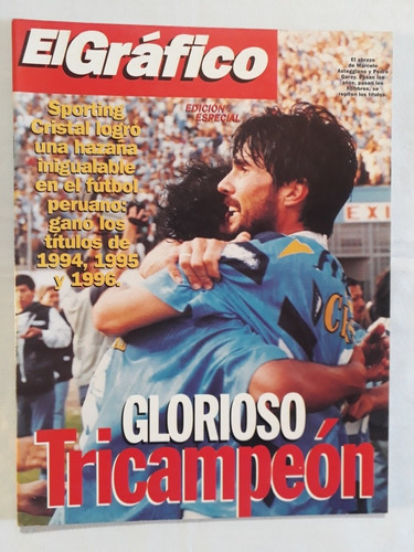 El Grafico Ed. Especial - Sporting Cristal Tricampeon 1996