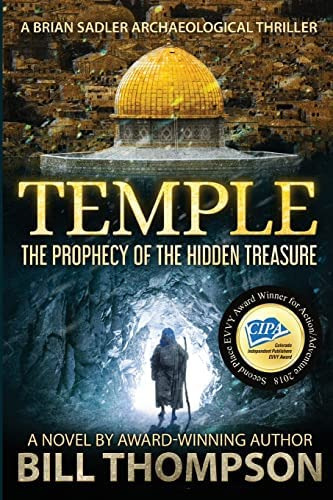 Temple: The Prophecy Of The Hidden Treasure (brian Sadler Archaeological Mysteries), De Thompson, Bill. Editorial Ascendente Books, Tapa Blanda En Inglés