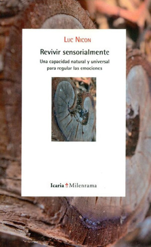 Libro - Revivir Sensorialmente - Luc Nicon