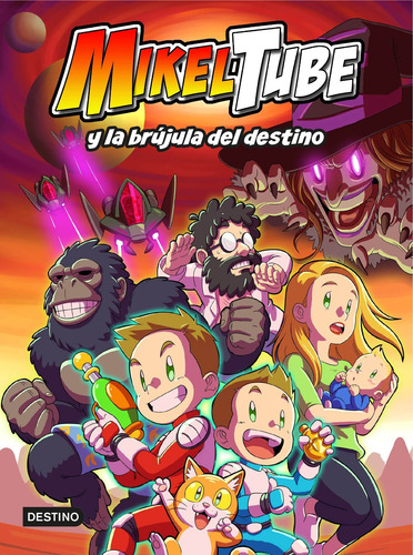 Imagen 1 de 2 de Mikeltube 1: Mikeltube Y La Brújula Del Destino