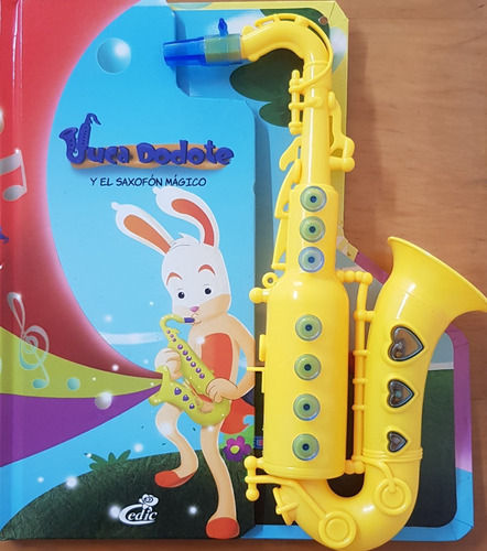 Libro Juca Dodote Y El Saxofón Mágico + Instrumento Musical