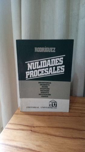 Nulidades Procesales - Rodríguez