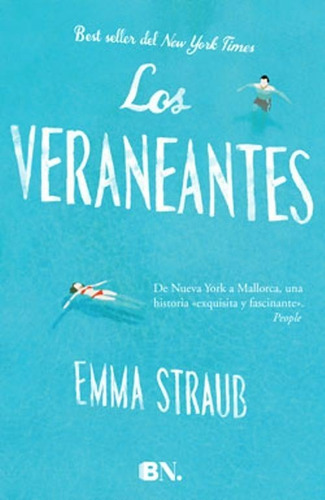 Los Veraneantes - Emma Straub