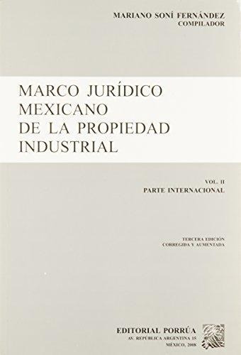 Marco Jurídico Mexicano De La Propiedad Industrial, De Mariano Soni Fernández. Editorial Porrúa México En Español