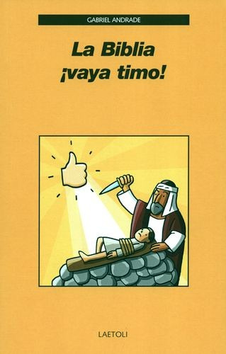 Libro Biblia. Vaya Timo, La