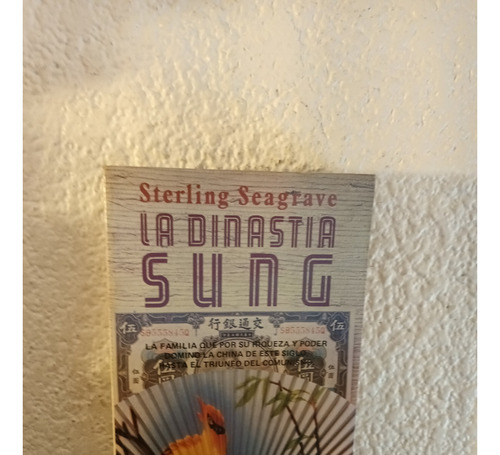 La Dinastia Sung - Sterling Seagrave