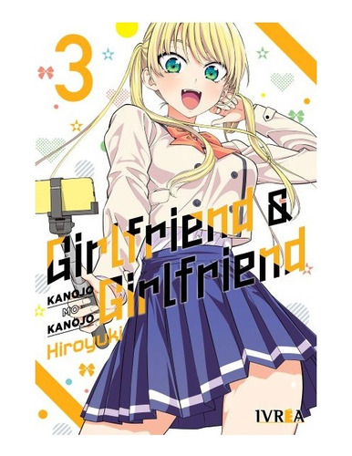Manga Girlfriend & Girlfriend - Tomo 3 - Ivrea Arg. + Reg.