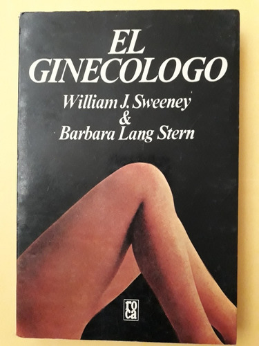 El Ginecólogo - William J. Sweeney & Barbara Lang Stern