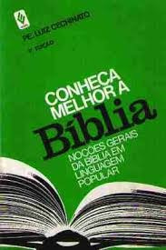 Conheça Melhor A Bíblia Pe. Luiz Cechinato
