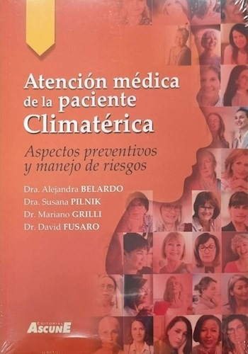 Atención Médica De La Paciente Climatérica Aspectos Prevent