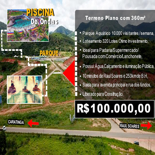 Vendo Terreno Totalmente Plano No Loteamento Minas Beach Parque Aquático - Raul Soares - M.g