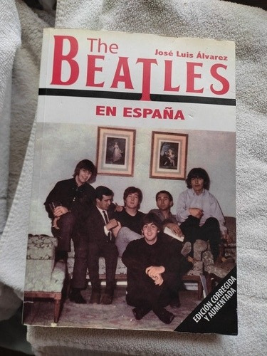 The Beatles En España - José Luis Alvarez