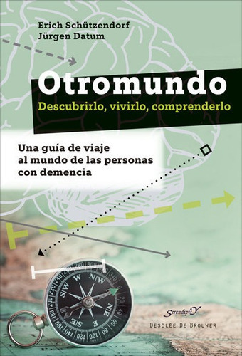 Otromundo, De Erich Schutzendorf. Editorial Desclee De Brouwer, Tapa Blanda En Español