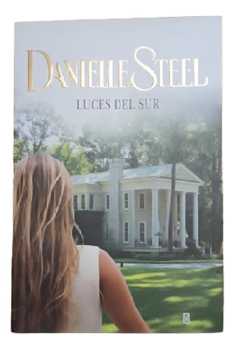 Luces Del Sur - Danielle Steel