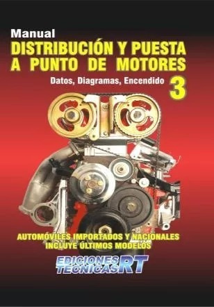 Distribución Y Puesta A Punto De Motores 3 Ed. Rt