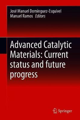 Libro Advanced Catalytic Materials: Current Status And Fu...