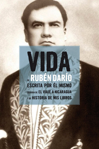 Vida De Ruben Dario - Dario, Ruben