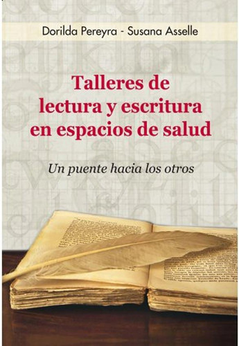 Talleres De Lectura Y Escritura En Espacios De Salud