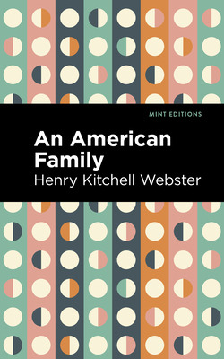 Libro An American Family: A Novel Of Today - Webster, Hen...