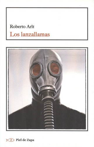 Los Lanzallamas, De Arlt, Roberto. Editorial Montesinos, Tapa Dura En Español, 2012