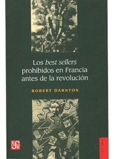 Los Best Sellers Prohibidos En Francia Antes De La Revolució