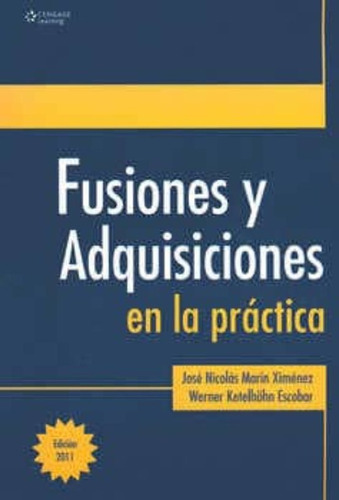 Fusiones Y Adquisiciones En La Practica 1ª Edición