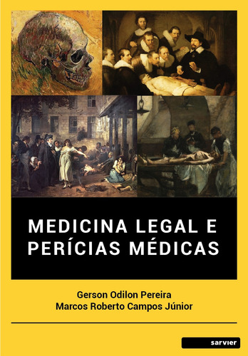 Medicina Legal e perícias médicas, de Pereira, Gerson. Sarvier Editora de Livros Médicos Ltda, capa mole em português, 2020