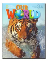 Comprar Libro Our World Combo Split 3a 01ed 13 De Sved Rob Cengage