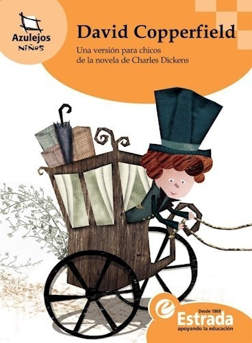 David Copperfield - Azulejos Naranja - Dickens, Charles