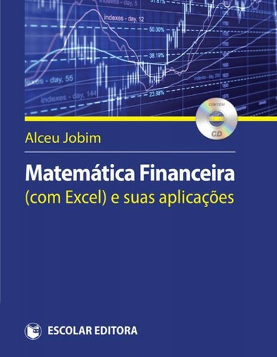 Libro Matemática Financeira ( Com Excel ) E Suas Aplicaçoe