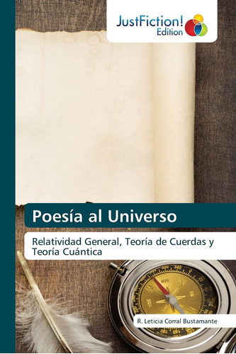 Libro: Poesía Al Universo: Relatividad General, Teoría Cu