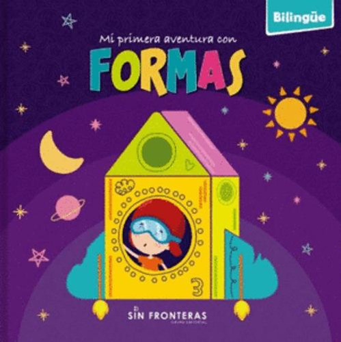 Libro Mi Primera Aventura Con Formas Bilingüe