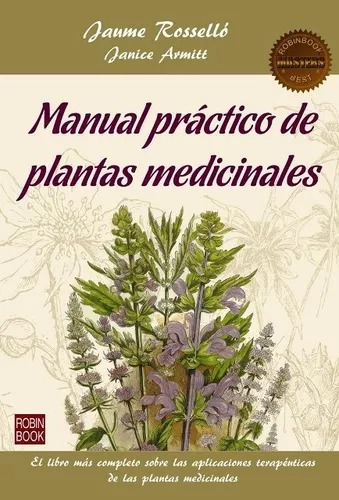 Manual Practico De Plantas Medicinales