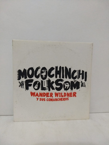 Wander Wildner Y Sus Comancheros  Mocochinchi Folksom, Cd