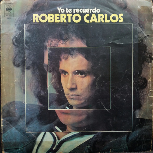 Lp: Roberto Carlos:  Yo Te Recuerdo 