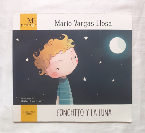 Fonchito Y La Luna Mario Vargas Llosa Libro Original Nuevo