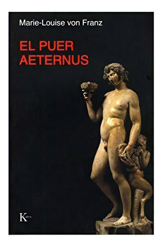 Libro El Puer Aeternus - Franz Marie Louise Von