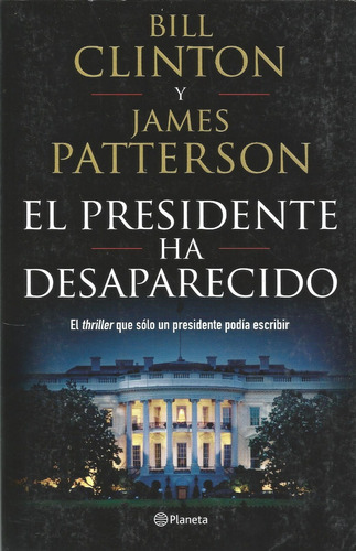 El Presidente Ha Desaparecido // Bill Y James.